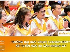 Học Bổng Vinuni 2022 Học Bạ